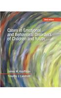 Cases in Emotional and Behavioral Disorders of Children and Youth