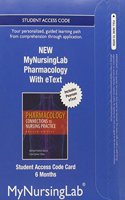 NEW MyLab Nursing with Pearson eText -- Access Card -- for Pharmacology