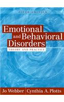 Emotional and Behavioral Disorders: Theory and Practice