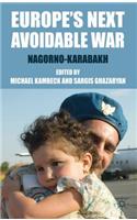 Europe's Next Avoidable War