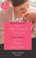 Falling For Her French Tycoon / Fortune's Texas Surprise