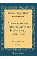 Memoirs of the Right Honourable Henry Lord Langdale, Vol. 1 of 2 (Classic Reprint)