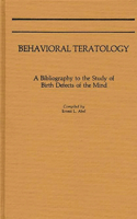Behavioral Teratology