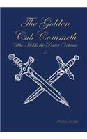 Golden Cub Commeth: Who Holds the Power Volume 2