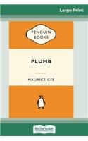 Plumb (16pt Large Print Edition)