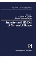 Industry and Hmos: A Natural Alliance