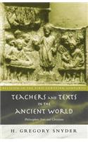 Teachers and Texts in the Ancient World