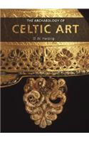 The Archaeology of Celtic Art