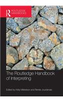 The Routledge Handbook of Interpreting