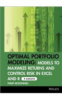 Optimal Portfolio Modeling, CD-ROM Includes Models Using Excel and R