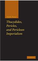 Thucydides, Pericles, and Periclean Imperialism
