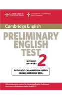 Cambridge Preliminary English Test 2: Examination Papers from University of Cambridge ESOL Examinations: English for Speakers of Other Languages