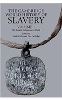 Cambridge World History of Slavery: Volume 1, the Ancient Mediterranean World