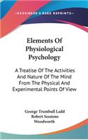 Elements Of Physiological Psychology