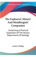 Explorers', Miners' And Metallurgists' Companion