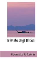Trattato Degli Arbori: (English)
