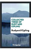 Collected Verse of Rudyard Kipling