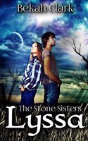 The Stone Sisters: Lyssa