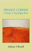 Strange Country: Study of Randolph Stow