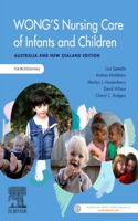 Wong's Nursing Care of Infants and Children Australia and New Zealand Edition - For Professionals