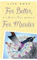 For Better, for Murder