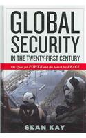 Global Security in the Twenty-first Century