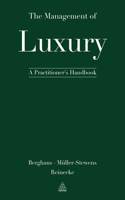 The Management of Luxury