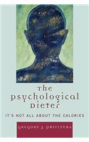 The Psychological Dieter