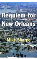 Requiem for New Orleans