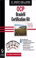 OCP: Oracle 9i<sup><small>TM</small></sup> Certification Kit (Covers All Four Required Exams: 1Z0-007, 1Z0-031, 1Z0-032, 1Z0-033)