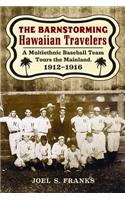Barnstorming Hawaiian Travelers
