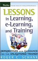 Lessons in Learning, E-Learning, and Training