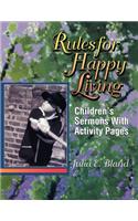 Rules For Happy Living