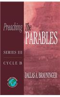 Preaching the Parables, Series III, Cycle B