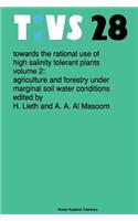 Towards the Rational Use of High Salinity Tolerant Plants