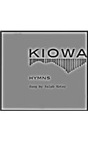 Kiowa Hymns (2 CDs and Booklet)