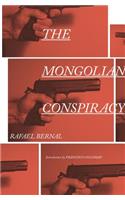 The Mongolian Conspiracy