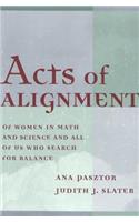 Acts of Alignment