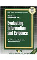 Evaluating Information and Evidence