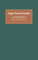 Anglo-Norman Studies XVIII