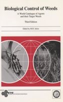 Biological Control of Weeds: A World Catalogue of Agents and Their Target Weeds