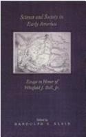 Science and Society in Early America