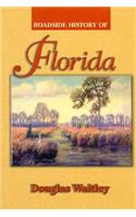 Roadside History of Florida