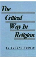 The Critical Way in Religion