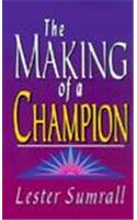 Making of a Champion