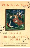 Book of the Duke of True Lovers