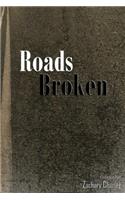 Roads Broken