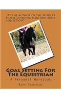Goal Setting For The Equestrian