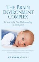 Brain Environment Complex