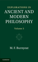 Explorations in Ancient and Modern Philosophy: Volume 3